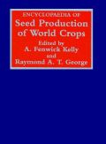 Encyclopaedia of Seed Production of World Crops (Σποροπαραγωγή - έκδοση στα αγγλικά)